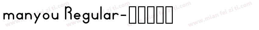 manyou Regular字体转换